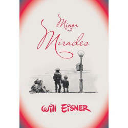 WILL EISNER'S MINOR MIRACLES SC