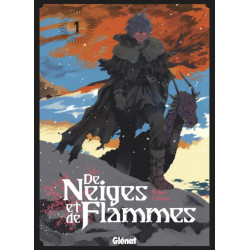 DE NEIGES ET DE FLAMMES - TOME 01