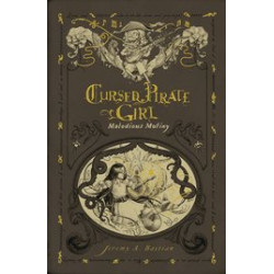 CURSED PIRATE GIRL HC MALODIOUS MUTINY 