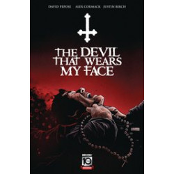 DEVIL THAT WEARS MY FACE TP 
