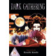 DARK GATHERING GN VOL 8