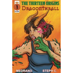 THIRTEEN ORIGINS DRAGONTHRALL 1 CVR B STEPH C