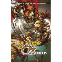 LA MAGIE D'OZ - ORIGINES
