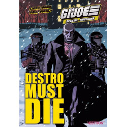 G.I. JOE SPECIAL MISSIONS : DESTRO MUST DIE
