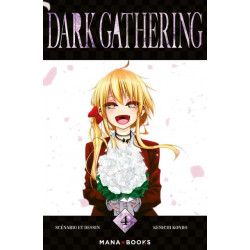 DARK GATHERING T04