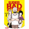 SUPER BAD FATHER TOME 2
