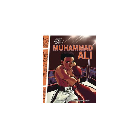 ATHLETES WHO MADE A DIFFERENCE MUHAMMAD ALI GN 