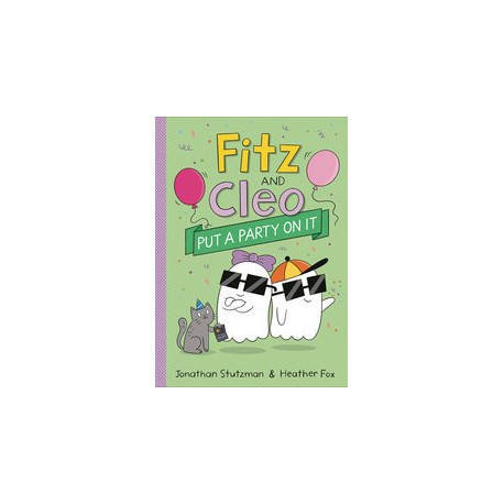 FITZ AND CLEO YR GN 3 PUT A PARTY ON IT