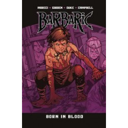BARBARIC TP VOL 4 BORN IN BLOOD