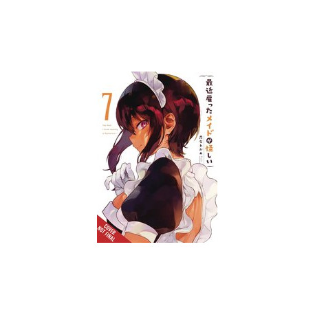 MAID I HIRED RECENTLY IS MYSTERIOUS GN VOL 7
