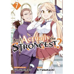 AM I ACTUALLY THE STRONGEST GN VOL 7