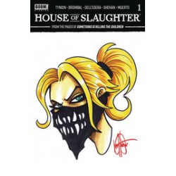 DF HOUSE OF SLAUGHTER 1 HAESER SGN REMARKED ERICA SKETCH 