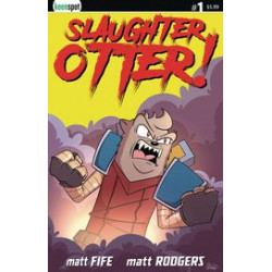 SLAUGHTER OTTER 1 CVR A MATT RODGERS