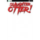 SLAUGHTER OTTER 1 CVR E BLANK SKETCH