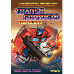 THE TRANSFORMERS THE MOVIE - LES ADAPTATIONS OFFICIELLES DU FILM ANIME DE 1986
