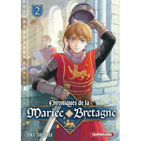 CHRONIQUES DE LA MARIEE DE BRETAGNE TOME 2