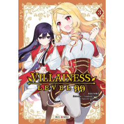 VILLAINESS LEVEL 99 T03