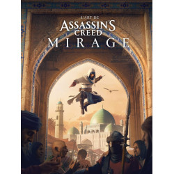 L'ART DE ASSASSIN'S CREED MIRAGE
