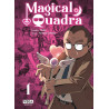 MAGICAL QUADRA TOME 1