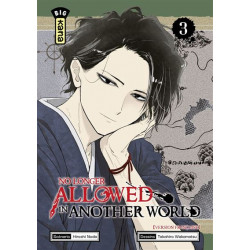 NO LONGER ALLOWED IN ANOTHER WORLD TOME 3