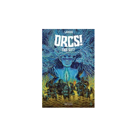 ORCS TP VOL 3 THE GIFT