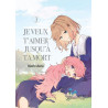 JE VEUX T AIMER JUSQU A TA MORT TOME 03