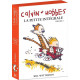 CALVIN ET HOBBES, LA PETITE INTEGRALE - VOLUME 1
