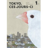 TOKYO CES JOURS CI TOME 1