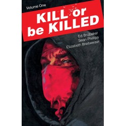 KILL OR BE KILLED VOL.1