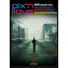 PIX'N LOVE #40: SILENT HILL
