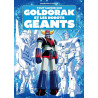 TOUT SAVOIR SUR GOLDORAK ET LES ROBOTS GEANTS