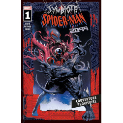 SYMBIOTE SPIDER-MAN 2099 : ENNEMIS INTIMES