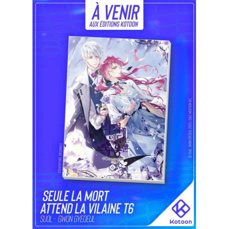 SEULE LA MORT ATTEND LA VILAINE - TOME 6