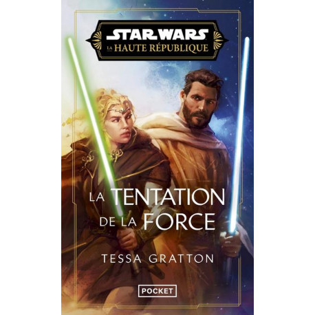 STAR WARS HAUTE REPUBLIQUE #7 LA TENTATION DE LA FORCE