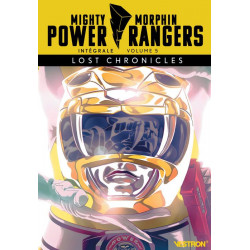 POWER RANGERS : INTEGRALE T05 LOST CHRONICLES
