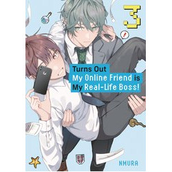 TURNS OUT MY ONLINE FRIEND IS MY REAL LIFE BOSS GN VOL 3