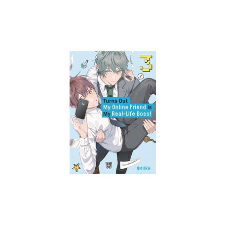 TURNS OUT MY ONLINE FRIEND IS MY REAL LIFE BOSS GN VOL 3