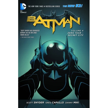 BATMAN VOL.4 ZERO YEAR SECRET CITY SC