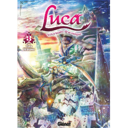 LUCA, VETERINAIRE DRACONIQUE - TOME 03