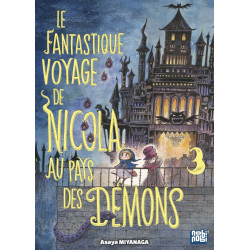LE FANTASTIQUE VOYAGE DE NICOLA AU PAYS DES DEMONS T03