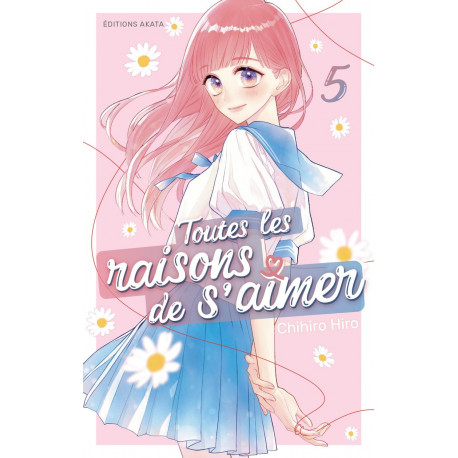 TOUTES LES RAISONS DE S'AIMER - TOME 5