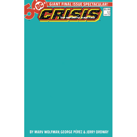 CRISIS ON INFINITE EARTHS 12 FACSIMILE EDITION CVR C BLANK VAR