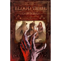 BLOOD TRAIL DAWNING TP 