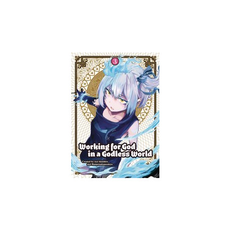 WORKING FOR GOD IN A GODLESS WORLD TP VOL 3