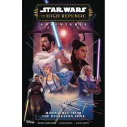 STAR WARS HIGH REPUBLIC ADV PHASE III DISPATCHES TP 