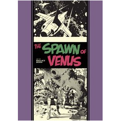 SPAWN OF VENUS AND OTHER STORIES HC 