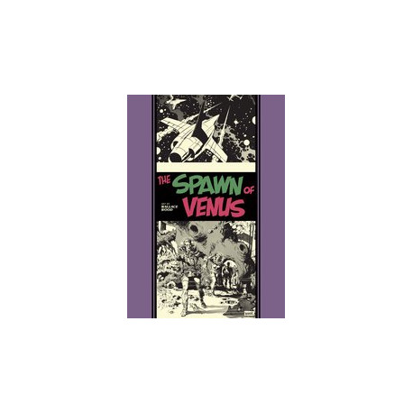 SPAWN OF VENUS AND OTHER STORIES HC 