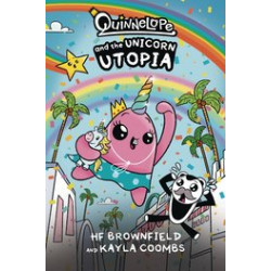 QUINNELOPE AND THE UNICORN UTOPIA GN 1