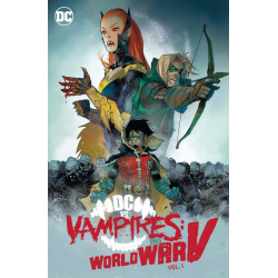 DC VS VAMPIRES WORLD WAR V HC VOL 01