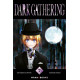 DARK GATHERING T07
